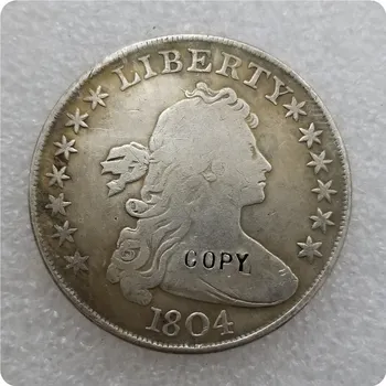 США 1804, драпированный бюст, копия монеты в долларах, памятные монеты-реплики монет, медали, монеты, предметы коллекционирования